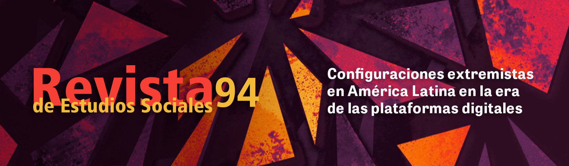 RES - Configuraciones extremistas en América Latina en la era de las plataformas digitales